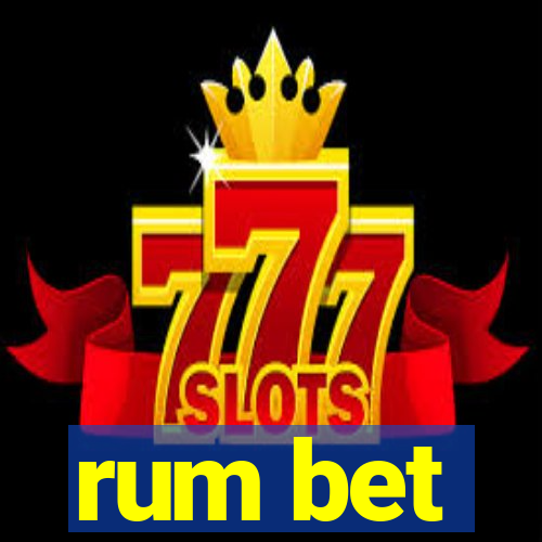 rum bet